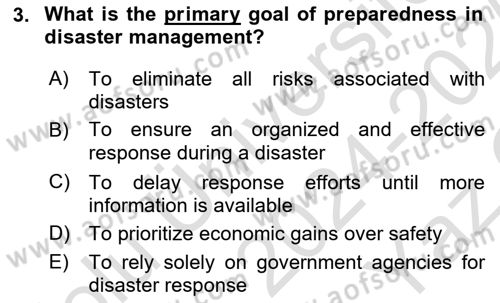 Disaster And Crisis Management Dersi 2024 - 2025 Yılı Yaz Okulu Sınav Soruları 3. Soru