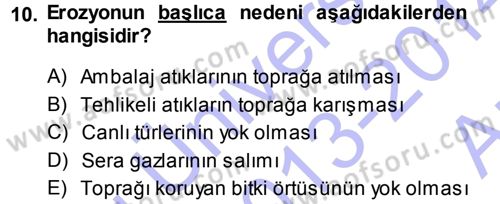 Çevre Sorunları ve Politikaları Dersi 2013 - 2014 Yılı (Vize) Ara Sınav Soruları 10. Soru