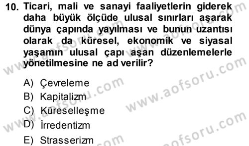 Çevre Sorunları ve Politikaları Dersi 2013 - 2014 Yılı Tek Ders Sınav Soruları 10. Soru