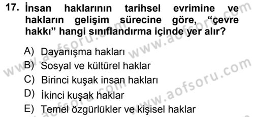 Çevre Sorunları ve Politikaları Dersi 2013 - 2014 Yılı Tek Ders Sınav Soruları 17. Soru