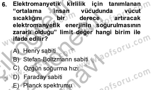 Çevre Sorunları ve Politikaları Dersi 2014 - 2015 Yılı (Final) Dönem Sonu Sınav Soruları 6. Soru