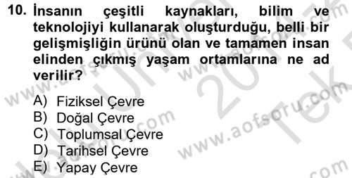 Çevre Sorunları ve Politikaları Dersi 2014 - 2015 Yılı Tek Ders Sınav Soruları 10. Soru
