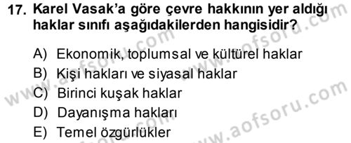 Çevre Sorunları ve Politikaları Dersi 2014 - 2015 Yılı Tek Ders Sınav Soruları 17. Soru