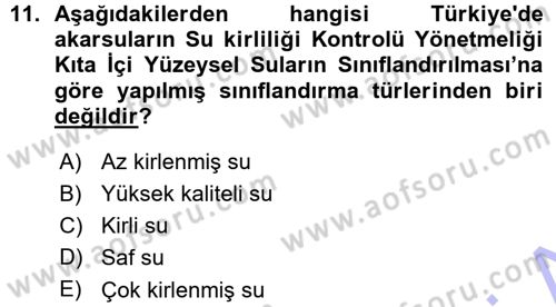 Çevre Sorunları ve Politikaları Dersi 2015 - 2016 Yılı (Vize) Ara Sınav Soruları 11. Soru