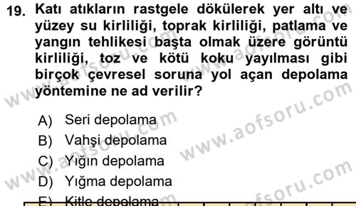 Çevre Sorunları ve Politikaları Dersi 2015 - 2016 Yılı (Vize) Ara Sınav Soruları 19. Soru