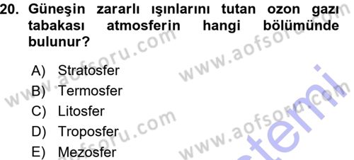 Çevre Sorunları ve Politikaları Dersi 2015 - 2016 Yılı (Vize) Ara Sınav Soruları 20. Soru