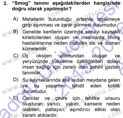 Çevre Sorunları ve Politikaları Dersi 2015 - 2016 Yılı (Vize) Ara Sınav Soruları 3. Soru