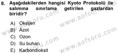 Çevre Sorunları ve Politikaları Dersi 2015 - 2016 Yılı (Vize) Ara Sınav Soruları 8. Soru