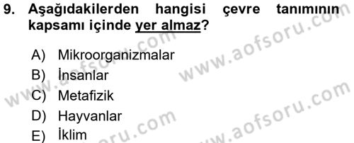 Çevre Sorunları ve Politikaları Dersi 2015 - 2016 Yılı (Vize) Ara Sınav Soruları 9. Soru