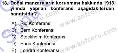 Çevre Sorunları ve Politikaları Dersi 2015 - 2016 Yılı (Final) Dönem Sonu Sınav Soruları 18. Soru