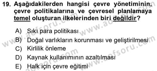 Çevre Sorunları ve Politikaları Dersi 2015 - 2016 Yılı (Final) Dönem Sonu Sınav Soruları 19. Soru