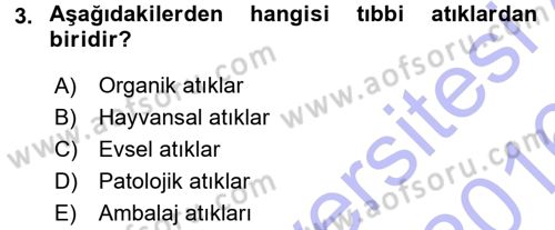 Çevre Sorunları ve Politikaları Dersi 2015 - 2016 Yılı (Final) Dönem Sonu Sınav Soruları 3. Soru