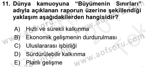 Çevre Sorunları ve Politikaları Dersi 2015 - 2016 Yılı Tek Ders Sınav Soruları 11. Soru