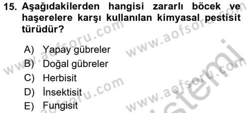 Çevre Sorunları ve Politikaları Dersi 2016 - 2017 Yılı 3 Ders Sınav Soruları 15. Soru