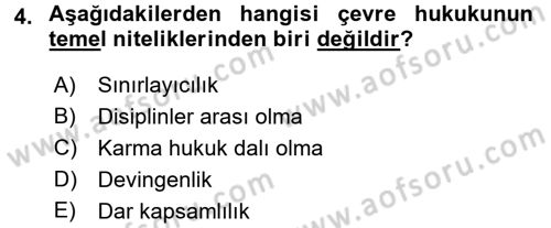 Çevre Sorunları ve Politikaları Dersi 2016 - 2017 Yılı 3 Ders Sınav Soruları 4. Soru