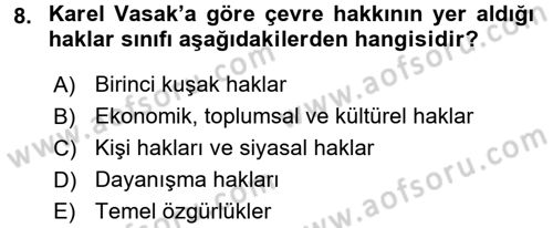 Çevre Sorunları ve Politikaları Dersi 2016 - 2017 Yılı 3 Ders Sınav Soruları 8. Soru