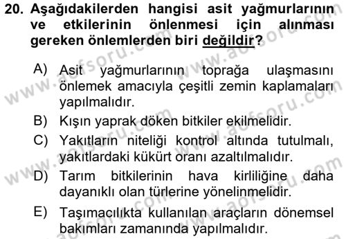 Çevre Sorunları ve Politikaları Dersi 2016 - 2017 Yılı (Vize) Ara Sınav Soruları 20. Soru