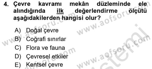 Çevre Sorunları ve Politikaları Dersi 2016 - 2017 Yılı (Vize) Ara Sınav Soruları 4. Soru