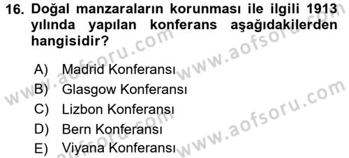 Çevre Sorunları ve Politikaları Dersi 2016 - 2017 Yılı (Final) Dönem Sonu Sınav Soruları 16. Soru