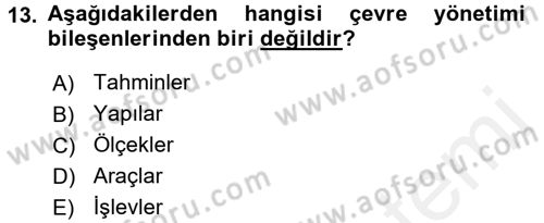 Çevre Sorunları ve Politikaları Dersi 2017 - 2018 Yılı 3 Ders Sınav Soruları 13. Soru