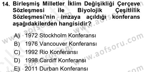 Çevre Sorunları ve Politikaları Dersi 2017 - 2018 Yılı 3 Ders Sınav Soruları 14. Soru