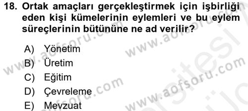 Çevre Sorunları ve Politikaları Dersi 2017 - 2018 Yılı 3 Ders Sınav Soruları 18. Soru