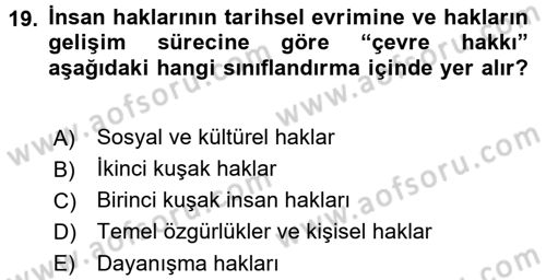 Çevre Sorunları ve Politikaları Dersi 2017 - 2018 Yılı 3 Ders Sınav Soruları 19. Soru