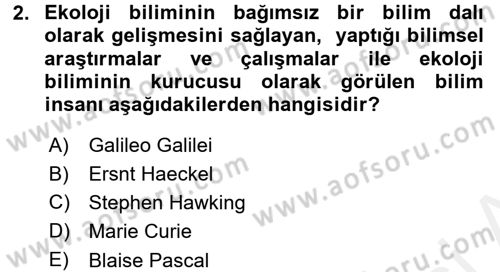 Çevre Sorunları ve Politikaları Dersi 2017 - 2018 Yılı 3 Ders Sınav Soruları 2. Soru