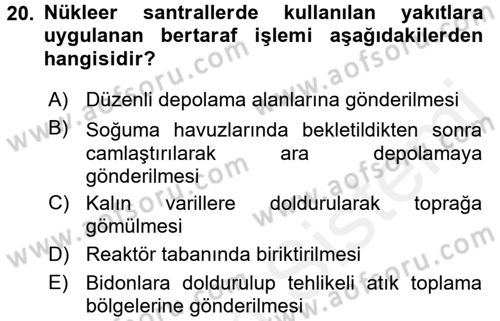 Çevre Sorunları ve Politikaları Dersi 2017 - 2018 Yılı 3 Ders Sınav Soruları 20. Soru