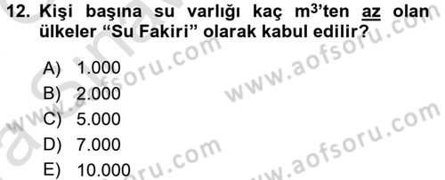 Çevre Sorunları ve Politikaları Dersi 2017 - 2018 Yılı (Vize) Ara Sınav Soruları 12. Soru