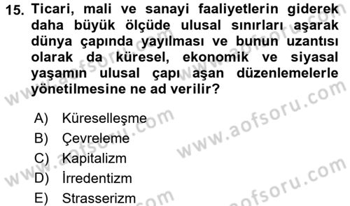 Çevre Sorunları ve Politikaları Dersi 2017 - 2018 Yılı (Vize) Ara Sınav Soruları 15. Soru