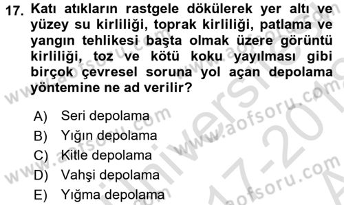 Çevre Sorunları ve Politikaları Dersi 2017 - 2018 Yılı (Vize) Ara Sınav Soruları 17. Soru