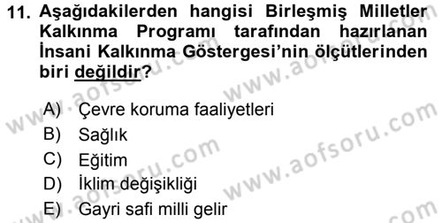 Çevre Sorunları ve Politikaları Dersi 2017 - 2018 Yılı (Final) Dönem Sonu Sınav Soruları 11. Soru