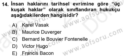Çevre Sorunları ve Politikaları Dersi 2017 - 2018 Yılı (Final) Dönem Sonu Sınav Soruları 14. Soru