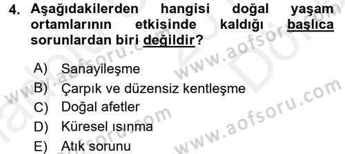 Çevre Sorunları ve Politikaları Dersi 2017 - 2018 Yılı (Final) Dönem Sonu Sınav Soruları 4. Soru