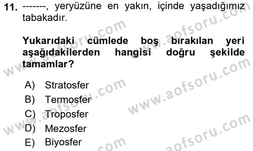 Çevre Sorunları ve Politikaları Dersi 2018 - 2019 Yılı (Vize) Ara Sınav Soruları 11. Soru