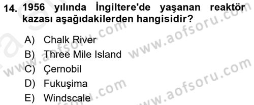 Çevre Sorunları ve Politikaları Dersi 2018 - 2019 Yılı (Vize) Ara Sınav Soruları 14. Soru
