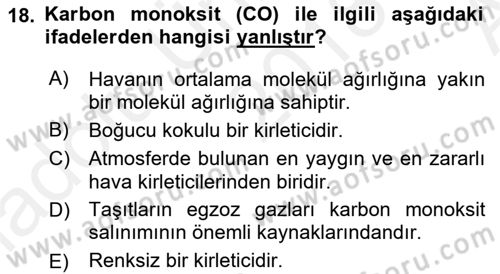 Çevre Sorunları ve Politikaları Dersi 2018 - 2019 Yılı (Vize) Ara Sınavı 18. Soru