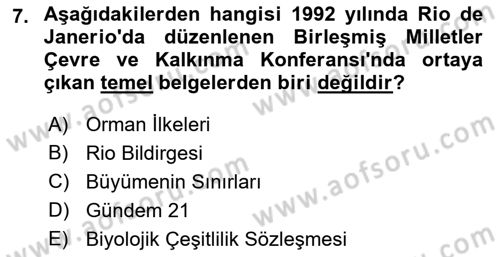 Çevre Sorunları ve Politikaları Dersi 2018 - 2019 Yılı (Vize) Ara Sınav Soruları 7. Soru
