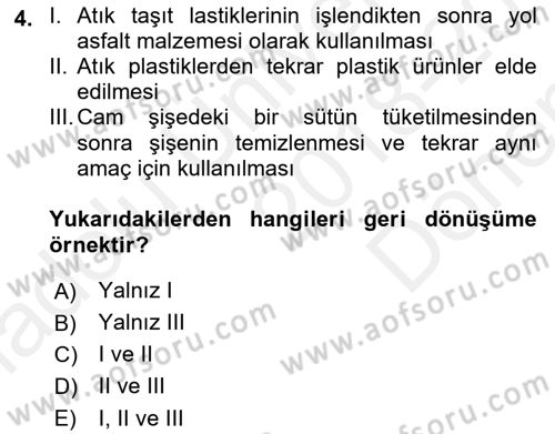Çevre Sorunları ve Politikaları Dersi 2018 - 2019 Yılı (Final) Dönem Sonu Sınav Soruları 4. Soru