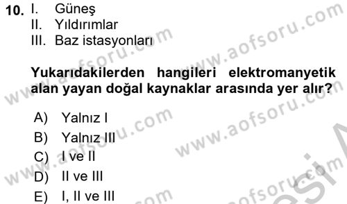 Çevre Sorunları ve Politikaları Dersi 2018 - 2019 Yılı Yaz Okulu Sınav Soruları 10. Soru