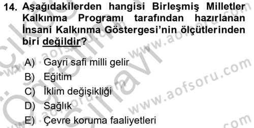 Çevre Sorunları ve Politikaları Dersi 2018 - 2019 Yılı Yaz Okulu Sınav Soruları 14. Soru