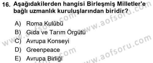 Çevre Sorunları ve Politikaları Dersi 2018 - 2019 Yılı Yaz Okulu Sınav Soruları 16. Soru