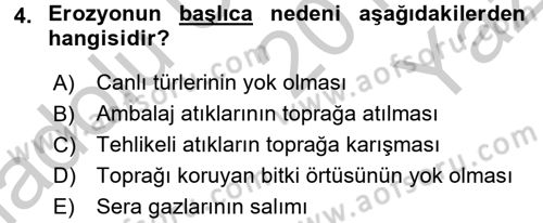 Çevre Sorunları ve Politikaları Dersi 2018 - 2019 Yılı Yaz Okulu Sınav Soruları 4. Soru