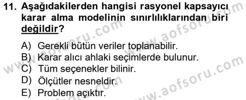 Kamu Yönetiminde Çağdaş Yaklaşımlar Dersi 2012 - 2013 Yılı (Final) Dönem Sonu Sınav Soruları 11. Soru