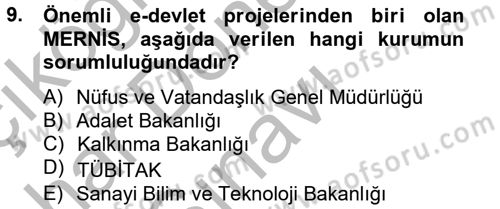 Kamu Yönetiminde Çağdaş Yaklaşımlar Dersi 2012 - 2013 Yılı (Final) Dönem Sonu Sınav Soruları 9. Soru