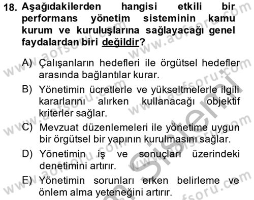 Kamu Yönetiminde Çağdaş Yaklaşımlar Dersi 2013 - 2014 Yılı (Vize) Ara Sınav Soruları 18. Soru