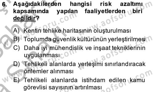 Kamu Yönetiminde Çağdaş Yaklaşımlar Dersi 2013 - 2014 Yılı (Vize) Ara Sınav Soruları 6. Soru