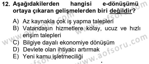 Kamu Yönetiminde Çağdaş Yaklaşımlar Dersi 2013 - 2014 Yılı Tek Ders Sınav Soruları 12. Soru