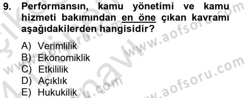 Kamu Yönetiminde Çağdaş Yaklaşımlar Dersi 2013 - 2014 Yılı Tek Ders Sınav Soruları 9. Soru